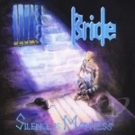 Silence Is Madness: Originals by Bride
