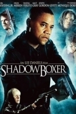Shadowboxer (2005)