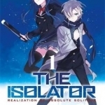 The Isolator: Vol. 1: (Manga)