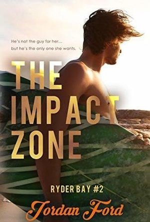 The Impact Zone (Ryder Bay #2)