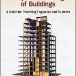 Elementary Structural Analysis and Design of Buildings: A Guide for Practicing Engineers and Students