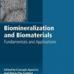 Biomineralisation and Biomaterials: Fundamentals and Applications