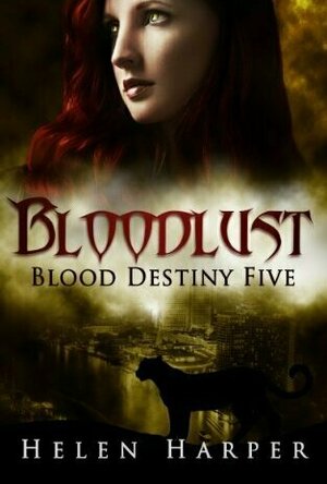 Bloodlust (Blood Destiny #5)
