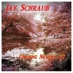 Chasing Neverland by Jay Schraub