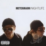 Nightlife by Metermaids
