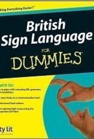 British Sign Language for Dummies