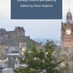 Scotland's Muslims: Society, Politics and Identity