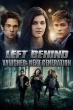 Vanished: Left Behind - Next Generation (2016)