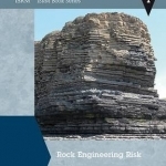 Rock Engineering Risk