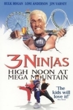 3 Ninjas: High Noon at Mega Mountain (1998)