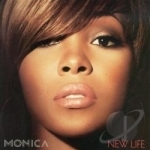 New Life by Monica