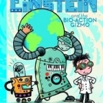 Frank Einstein and the Bio-Action Gizmo: Book 5