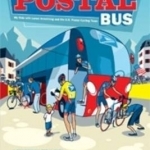 Inside the Postal Bus: My Ride with Lance Armstrong and US Postal Cycling Team