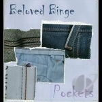 Pockets by Beloved Binge