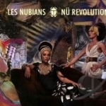 Nu Revolution by Les Nubians