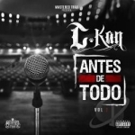 Antes de Todo, Vol. 2 by C-Kan
