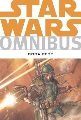 Star Wars Omnibus: Boba Fett 