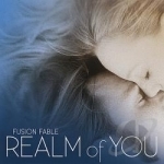 Realm of You by Fusion Fable