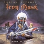 Revenge Is My Name by Iron Mask
