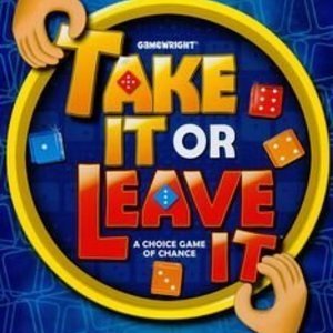 Take It or Leave It