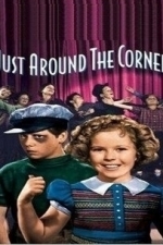 Just Around the Corner (1938)