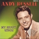 My Heart Sings by Andy Russell