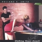 Walking Heart Attack by Holland K Smith