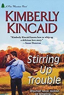 Stirring Up Trouble (Pine Mountain, #3)