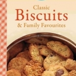 Classic Biscuits & Family Favourites