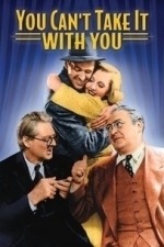 You Can&#039;t Take It With You (1938)