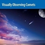 Visually Observing Comets: 2017