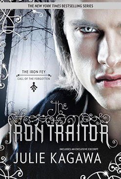 The Iron Traitor (The Iron Fey: Call of the Forgotten, #2)