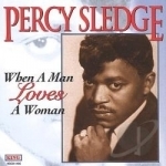 When a Man Loves a Woman by Percy Sledge