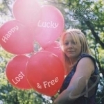 Happy Lucky Lost &amp; Free by Melanie Devaney