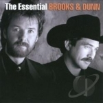 Essential by Brooks &amp; Dunn