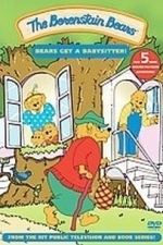 Berenstain Bears - Bears Get a Babysitter (2004)