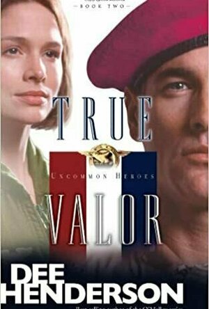 True Valor (Uncommon Heroes #2)