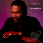 Woman Needs Love by Ray Parker, JR &amp; Raydio / Ray Parker, Jr
