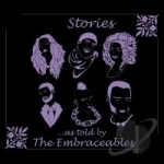 Stories by The Embraceables