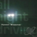 All Night Driving by Tommy Wiggins