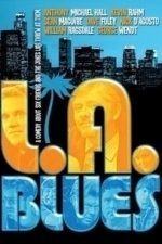 L.A. Blues (2007)