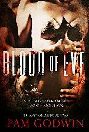 Blood of Eve (Trilogy of Eve, #2)