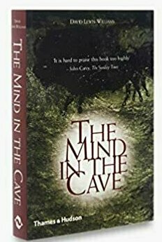 The Mind in the Cave: Consciousness and the Origins of Art