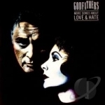 More Songs About Love &amp; Hate by The Godfathers UK