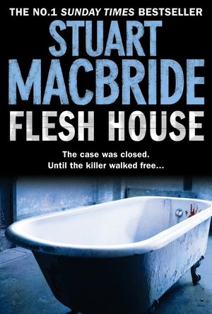 Flesh House (Logan McRae #4)