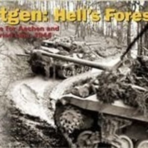 Hurtgen: Hell&#039;s Forest