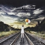 Goodbye Mine by Lost &amp; Profound