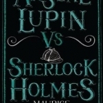 Arsene Lupin vs Sherlock Holmes