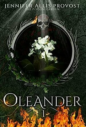 Oleander (Poison Garden #1)