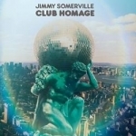 Club Homage by Jimmy Somerville